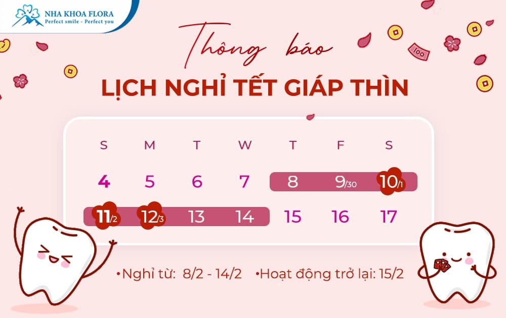 Thông báo lịch nghỉ Tết Giáp Thìn 2024 tại Nha khoa Flora