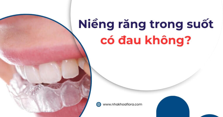 niềng răng trong suốt có đau không
